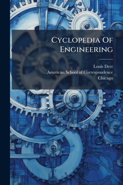 Cyclopedia Of Engineering