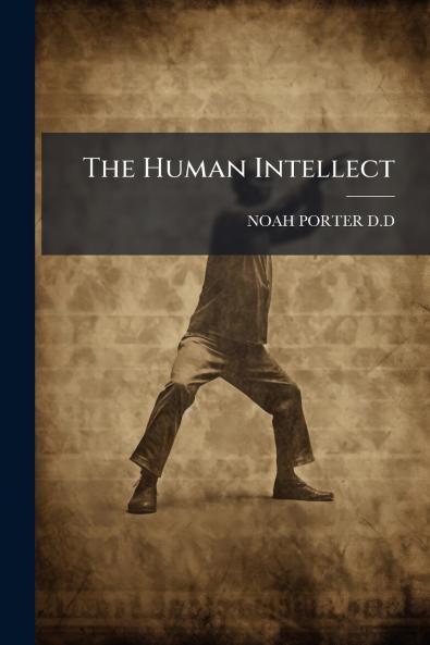 The Human Intellect
