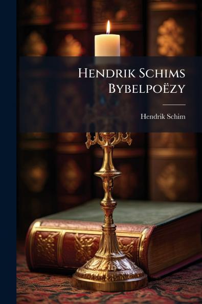 Hendrik Schims Bybelpoëzy