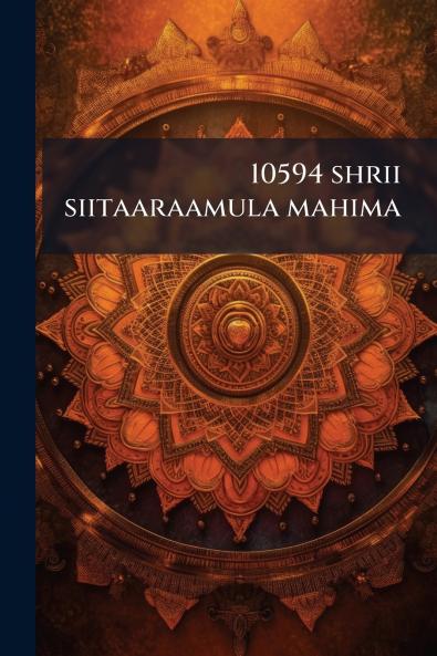 10594 shrii siitaaraamula mahima