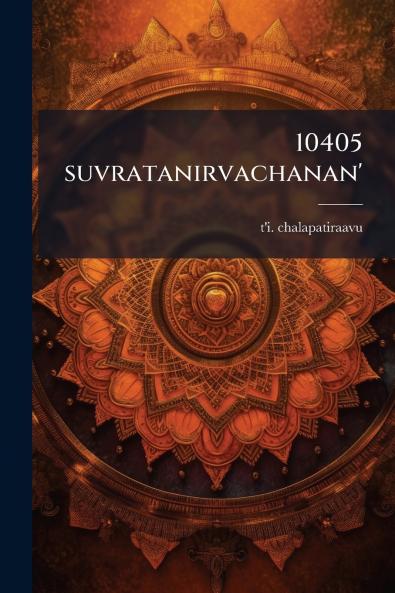 10405 suvratanirvachanan'