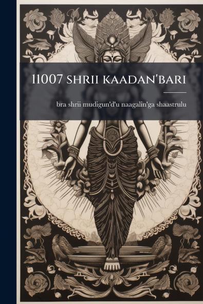 11007 shrii kaadan'bari