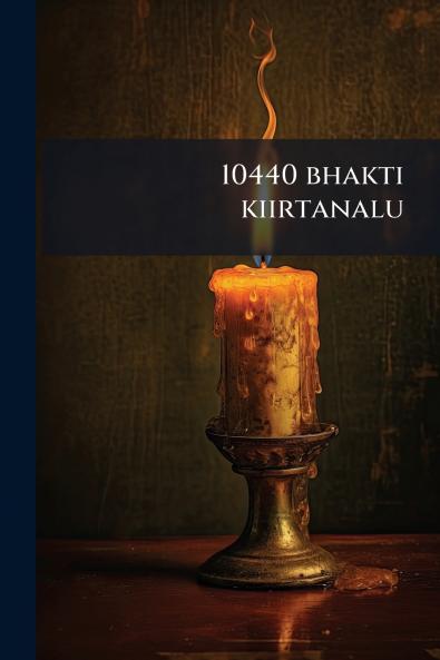 10440 bhakti kiirtanalu
