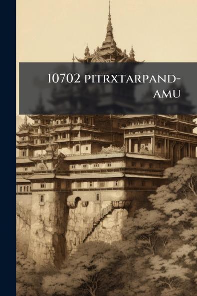 10702 pitrxtarpand-amu