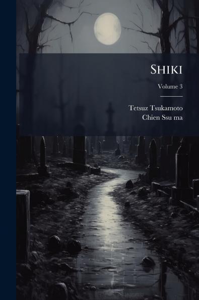 Shiki; Volume 3