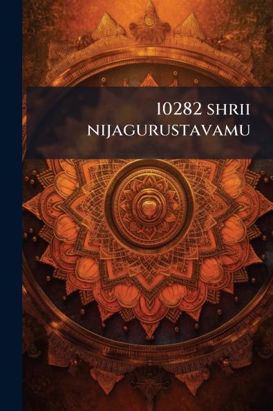 10282 shrii nijagurustavamu