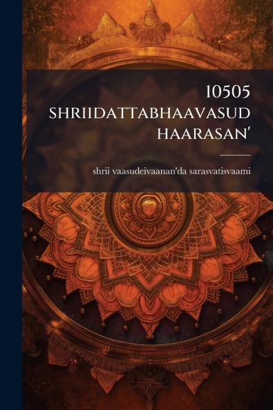 10505 shriidattabhaavasudhaarasan'