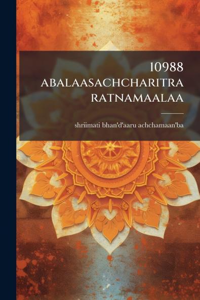 10988 abalaasachcharitra ratnamaalaa