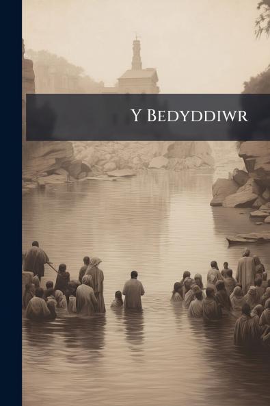 Y Bedyddiwr