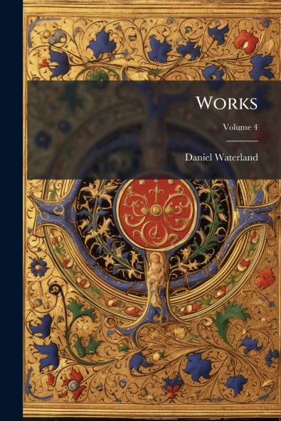 Works; Volume 4