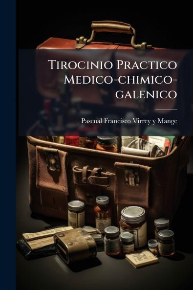 Tirocinio Practico Medico-chimico-galenico