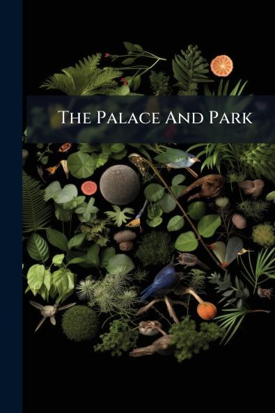 The Palace And Park