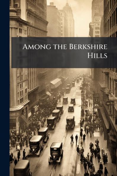 Among the Berkshire Hills