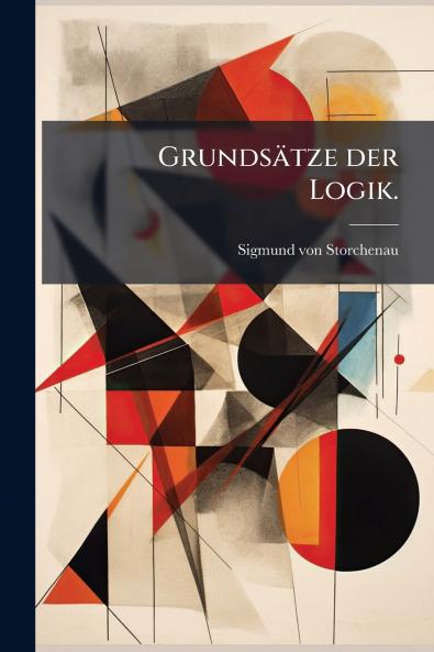 Grundsätze der Logik.