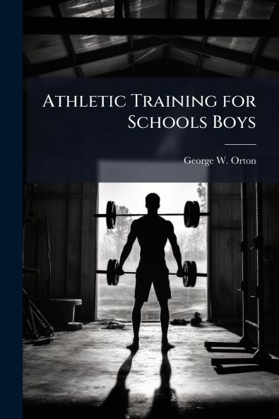 Athletic Training for Schools Boys