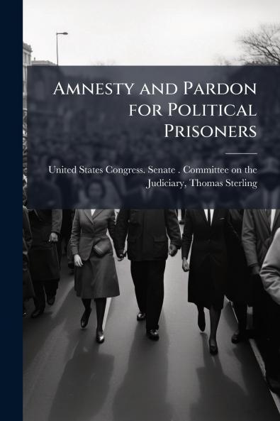 Amnesty and Pardon for Political Prisoners
