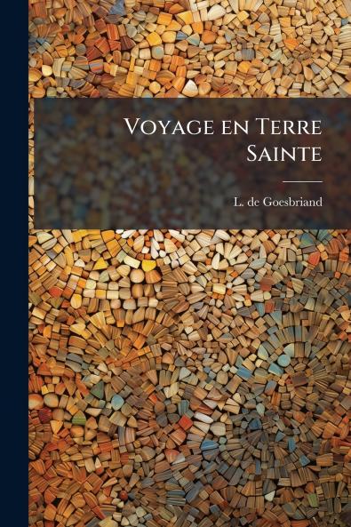 Voyage en Terre Sainte