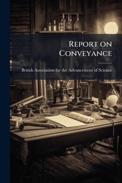 Report on Conveyance