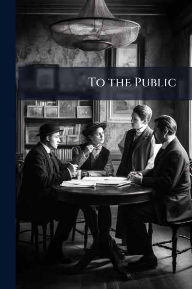 To the Public