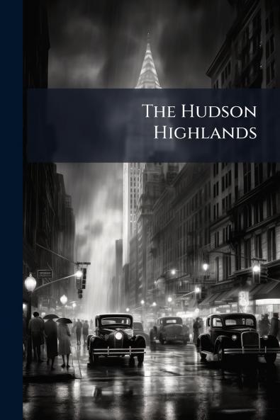 The Hudson Highlands