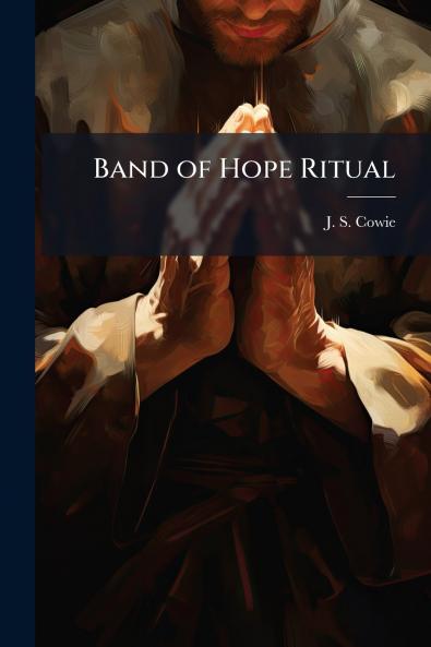 Band of Hope Ritual