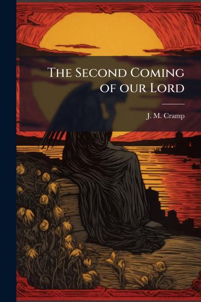 The Second Coming of our Lord