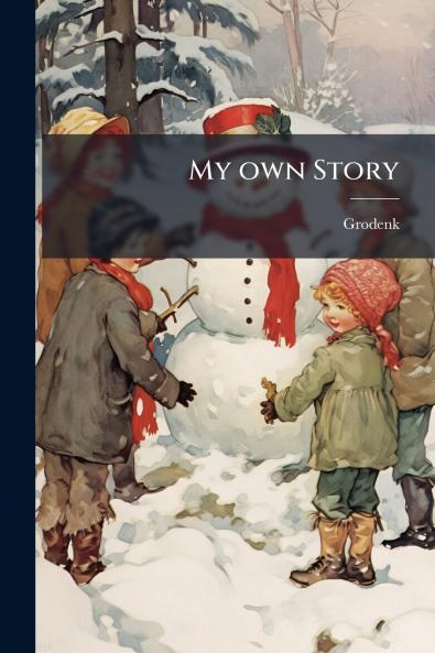 My own Story