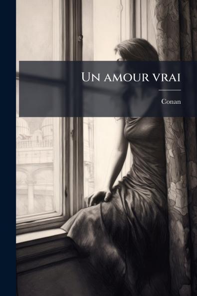 Un amour vrai