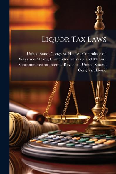 Liquor Tax Laws