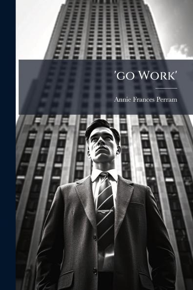 'go Work'