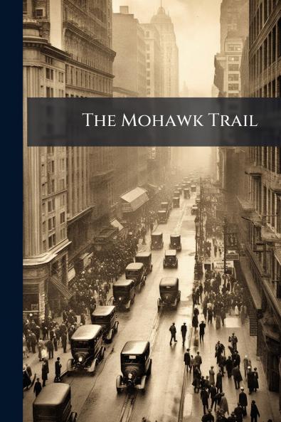 The Mohawk Trail