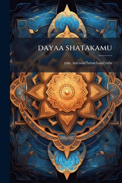 dayaa shatakamu