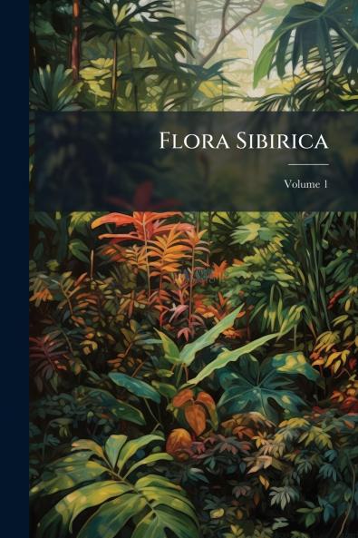 Flora Sibirica