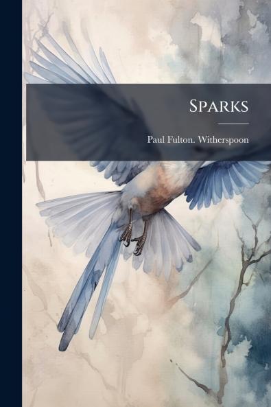 Sparks