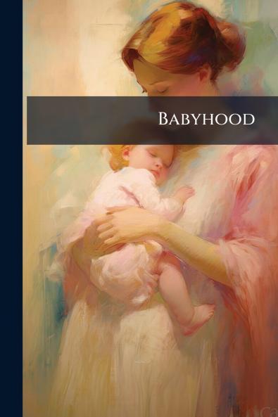 Babyhood