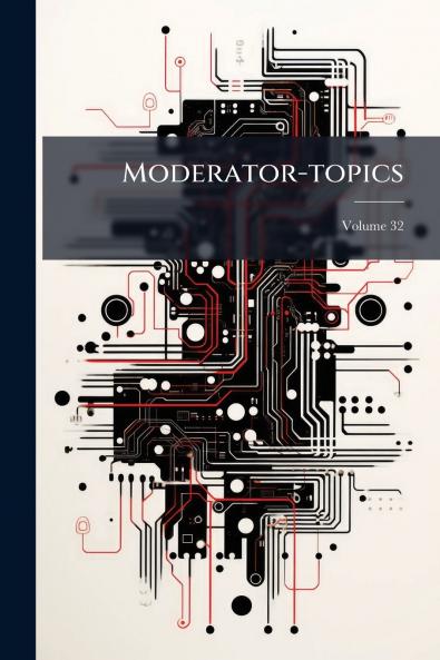 Moderator-topics; Volume 32
