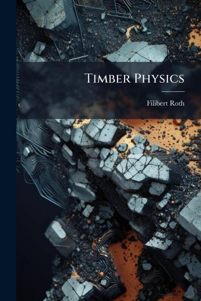 Timber Physics