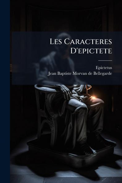 Les Caracteres D'epictete