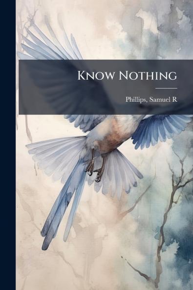 Know Nothing