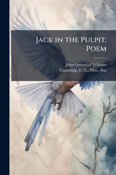 Jack in the Pulpit; Poem