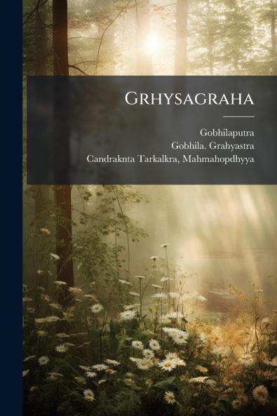Grhysagraha