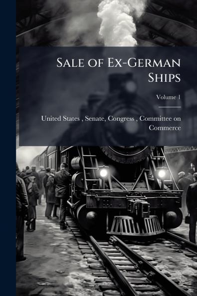 Sale of Ex-German Ships