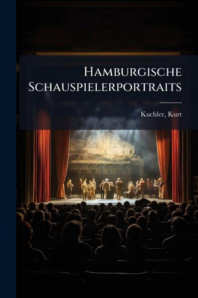 Hamburgische Schauspielerportraits