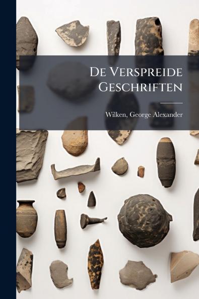 De Verspreide Geschriften