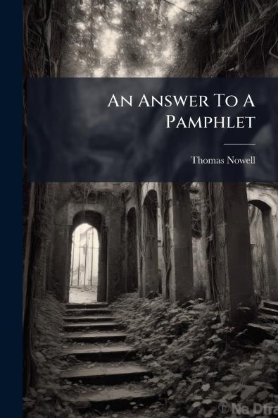 An Answer To A Pamphlet