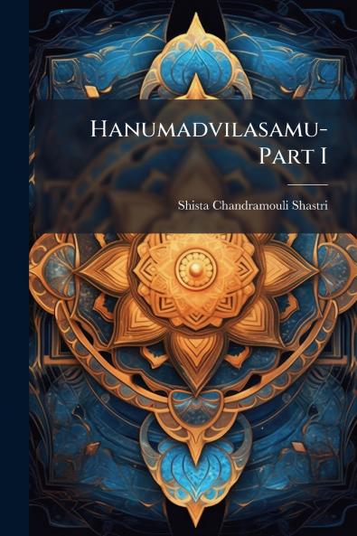 Hanumadvilasamu-Part I