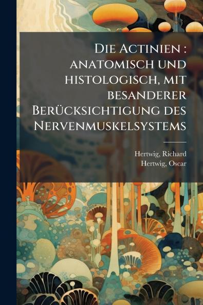 Die Actinien