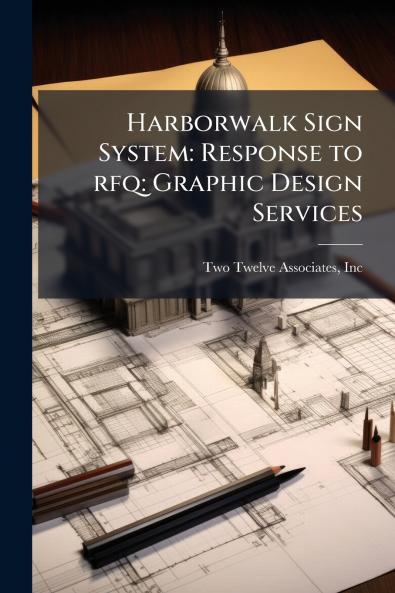 Harborwalk Sign System