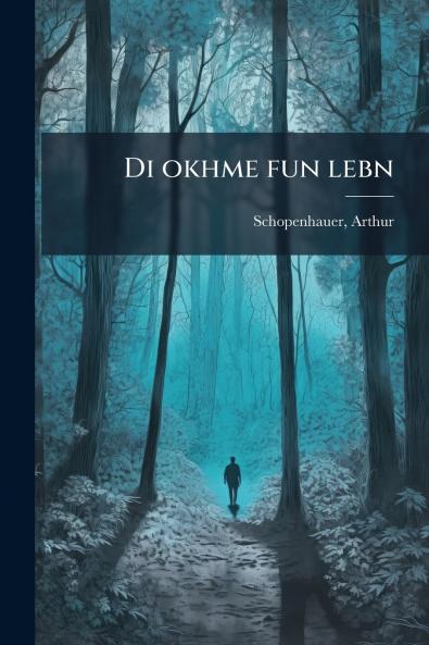 Di okhme fun lebn