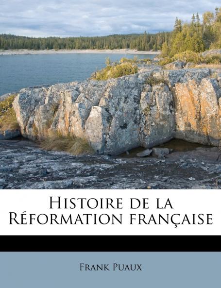 Histoire de la Réformation française